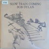 bob-dylan-slow-train-coming-unofficial-500a8c.jpg
