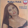 yeliz-kahpe-felek-45-devir-turkce-long-b0-a6d.jpg