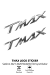 Yamaha Tmax Uyumlu Logo Sticker 2021-2026 Gümüş