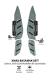 Yamaha Xmax Uyumlu Basamak Seti 2018-2026 Cnc Titanyum
