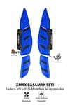 Yamaha Xmax Uyumlu Basamak Seti 2018-2026 Cnc Mavi