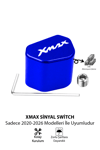 Yamaha Xmax Uyumlu Sinyal Switch 2020-2026 Cnc Mavi
