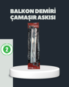 Balkon Demiri Çamaşır Askısı Kare Demirlere Uygun Dayanıklı Tasarım