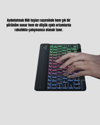 RGB Aydınlatmalı Q Klavye Türkçe Karakter Destekli