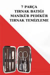 Tırnak Temizliği, Tırnak Batığı ve Düzenli Bakım İçin 7 Parça Çelik Set