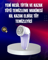 Tüy ve Tiftik Temizleyici – 3 Bıçaklı, 200ml Kapasiteli
