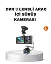Üç Kameralı Araç İçi Kayıt Sistemi Full HD Gece Görüşlü ve G-Sensör Destekli
