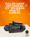WiFi Destekli Araç Kamerası – 3 inç Ekran, 1080P Ön ve 720P İç Kamera