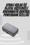 Yeni Nesil Kablosuz Kulaklık Aynalı Powerbank Özellikli Bluetooth Bağlantılı Dijital Göstergeli
