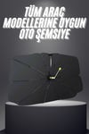 Yeni Nesil Tüm Araç Modellerine Uygun Oto Şemsiye Katlanabilir UV Işınlarına Karşı