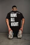 Unisex Siyah Oversize Rave All Night Baskılı Tişört