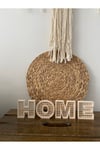 HOME Yazılı Dekoratif Obje