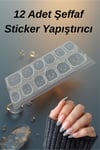 Şeffaf Tırnak Yapıştırıcısı Sticker 12 Adet