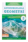Antrenman Yayıncılık Antrenmanlarla Geometri 2