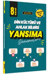 Yayınları 8. Sınıf Din Kültürü ve Ahlak Bilgisi Yansıma Denemeler