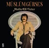 MUSLUM GURSES- MUTLU OL YETER LP