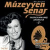 Müzeyyen Senar-Yayınlanmamış Şarkılar 2- Plak
