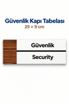 Güvenlik Ofis Oda Kapı İsimliği Yönlendirme Tabelası Levhası 25x9cm