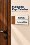 Mal Kabul Ofis Oda Kapı İsimliği Yönlendirme Tabelası Levhası 25x9cm