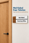 Mal Kabul Ofis Oda Kapı İsimliği Yönlendirme Tabelası Levhası 25x9cm