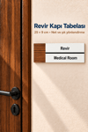 Revir Ofis Oda Kapı İsimliği Yönlendirme Tabelası Levhası 25x9cm