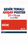 Rize 53 Dekoratif Şehir Plaka Retro Tablo MDF Ahşap Tablo Sokak Tabelası Hediyelik 27x13cm