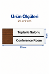 Toplantı Salonu Ofis Oda Kapı İsimliği Yönlendirme Tabelası Levhası 25x9cm