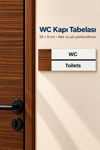 WC Ofis Oda Kapı İsimliği Yönlendirme Tabelası Levhası 25x9cm