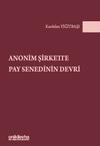 Anonim Şirkette Pay Senedinin Devri