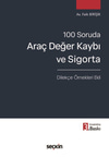 Araç Değer Kaybı ve Sigorta