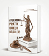 Avukattan Pratik Hukuk Bilgileri