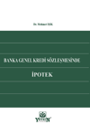 banka-genel-kredi-sozlesmesinde-ipotek-b04-4c.png