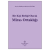 Bir Kişi Birliği Olarak Miras Ortaklığı  kitap kapağı
