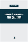 bireysel-is-hukukunda-tele-calisma-42b479.jpg