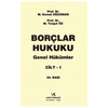 Borçlar Hukuku Genel Hükümler Cilt - 1  kitap kapağı