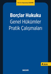 Borçlar Hukuku Genel Hükümler Pratik Çalışmaları  kitap kapağı