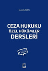 Ceza Hukuku Özel Hükümler Dersleri