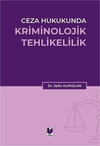 ceza-hukukunda-kriminolojik-tehlikelil--a53a4.jpg