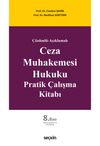 Ceza Muhakemesi Hukuku Pratik Çalışma Kitabı  kitap kapağı