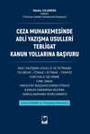 Ceza Muhakemesinde Adli Yazışma Usulleri Tebligat Kanun Yollarına Başvuru  kitap kapağı