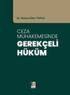 ceza-muhakemesinde-gerekceli-hukum-8e6fea.jpg