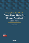 Ceza Usul Hukuku Karar Özetleri