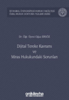 dijital-tereke-kavrami-ve-miras-hukuku-9e-83a.jpg