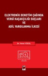 Elektronik Denetim Çağında Vergi Kaçakçılığı Suçları ve Adil Yargılanma İlkesi  kitap kapağı