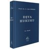 Eşya Hukuku - Lale Sirmen