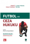 futbol-ve-ceza-hukuku-selinnur-olcere---beb5-.png