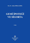Gemi İpoteği Ve Sigorta