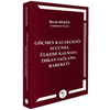Göçmen Kaçakçılığı Suçunda Ülkede Kalmaya İmkan  Sağlama Hareketi  kitap kapağı