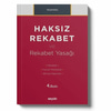 Haksız Rekabet ve Rekabet Yasağı
