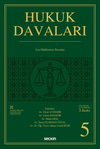 HUKUK DAVALARI CİLT V